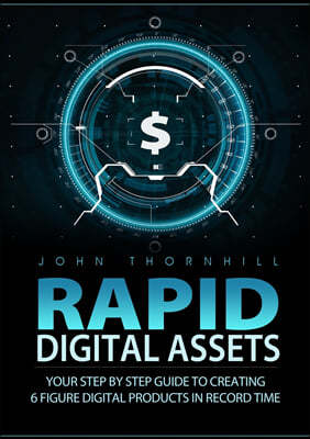 Rapid Digital Assets