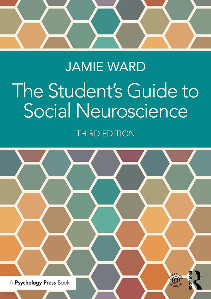 The Student's Guide to Social Neuroscience, 3/E