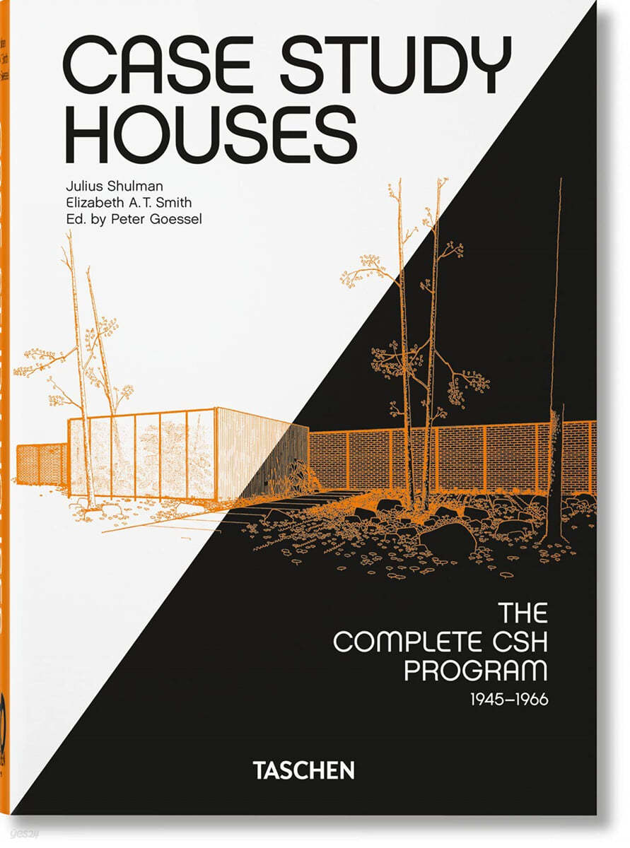 Case Study Houses. the Complete CSH Program 1945-1966. 40th Ed.