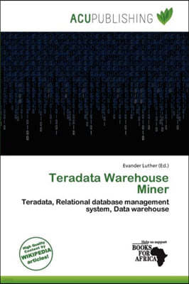 Teradata Warehouse Miner