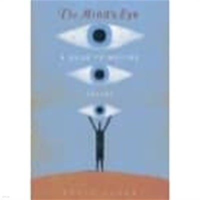 The Mind‘s Eye: A Guide to Poetry Writing