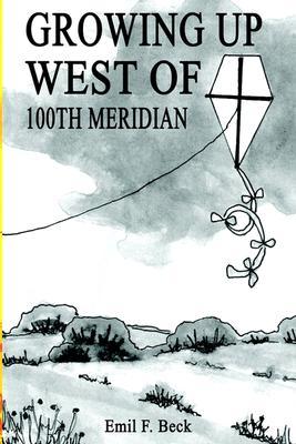 Growing Up West of 100th Meridian