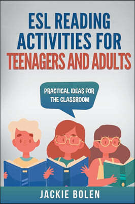 ESL Reading Activities for Teenagers and Adults