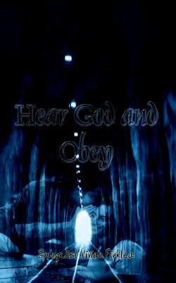 Hear God and Obey