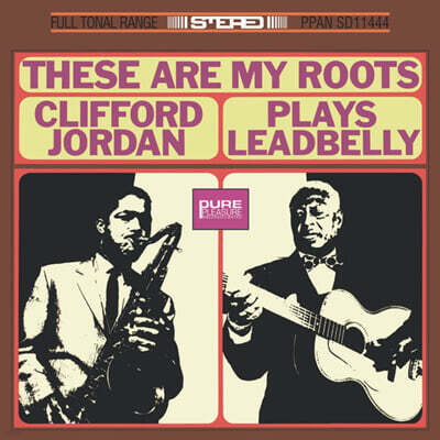Clifford Jordan — These Are My Roots - Clifford Jordan Plays Leadbelly 앨범 커버