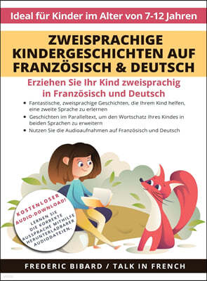 Zweisprachige Kindergeschichten auf Franzosisch & Deutsch