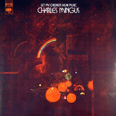 Charles Mingus — Let My Children Hear Music 앨범 커버