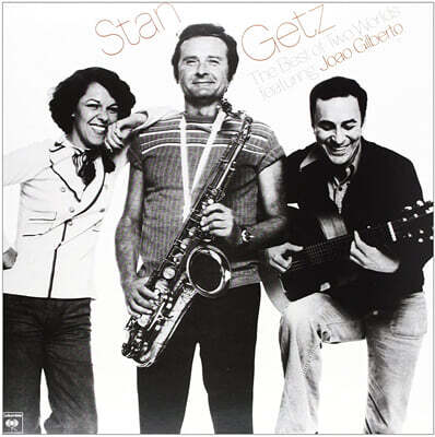 Stan Getz / Joao Gilberto — The Best Of Two Worlds 앨범 커버