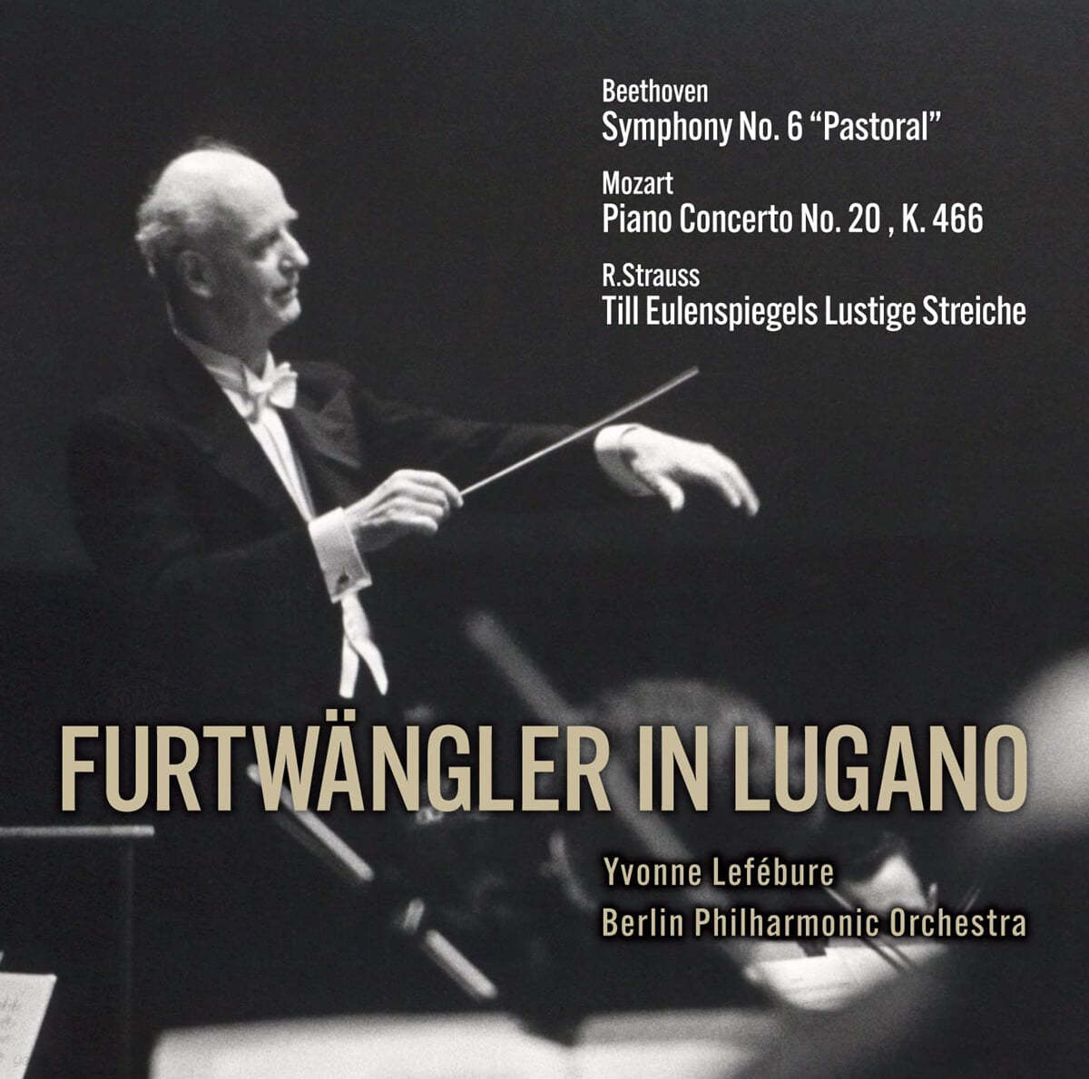 Wilhelm Furtwangler 빌헬름 푸르트벵글러 - 1954년 루가노 공연 실황 전곡집 (in Lugano)