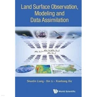 Land Surface Observation, Modeling and Data Assimilation (육상 표면 관측, 모델링 및 데이터 동화)