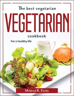 The best vegetarian cookbook