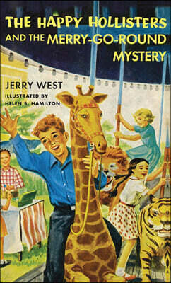 The Happy Hollisters and the Merry-Go-Round Mystery