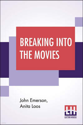 Breaking Into The Movies