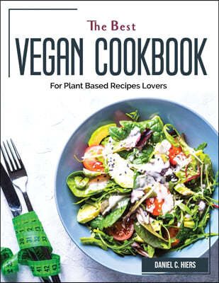The Best Vegan Cookbook