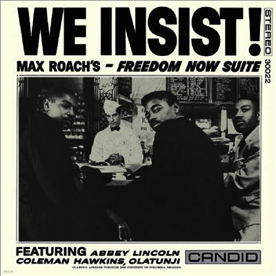 Max Roach — We Insist Max Roach's Freedom Now Suite 앨범 커버