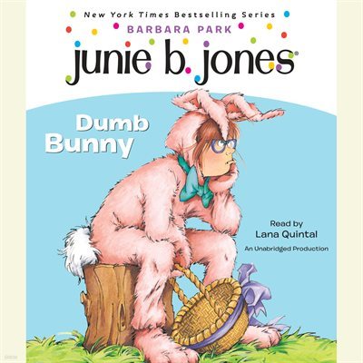 Junie B. Jones #27: Dumb Bunny (ִϺ)