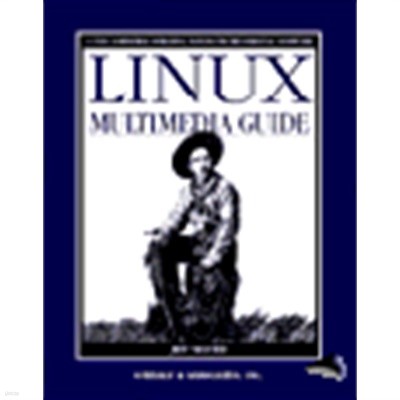 LINUX MULTIMEDIA GUIDE (Paperback)