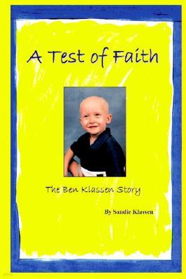 A Test of Faith: The Ben Klassen Story