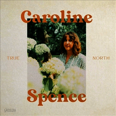 Caroline Spence - True North (LP)