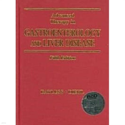 Advanced Therapy in Gastroenterology and Liver Disease [With CDROM] (Hardcover, 5, Fifth)