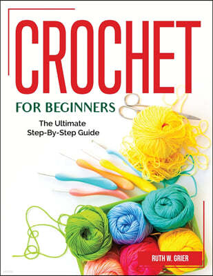 CROCHET FOR BEGINNERS