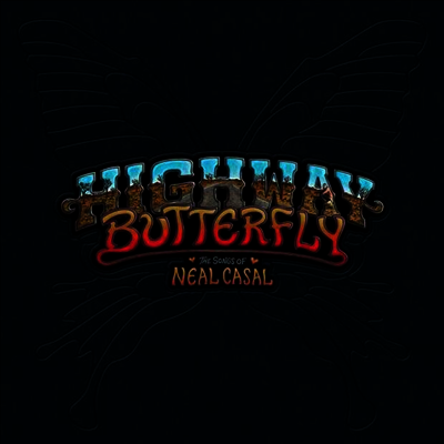 Various Artists - Highway Butterfly: The Songs Of Neal Casal (5LP)