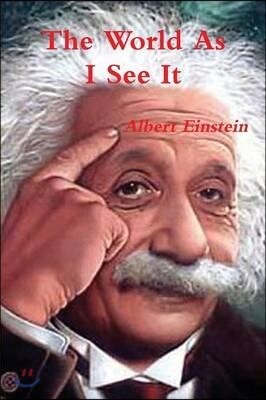 The World as I See It