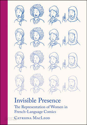 Invisible Presence: The Representation of Women in French-Language Comics