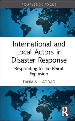 International and Local Actors in Disaster Response