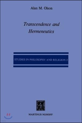 Transcendence and Hermeneutics: An Interpretation of the Philosophy of Karl Jaspers