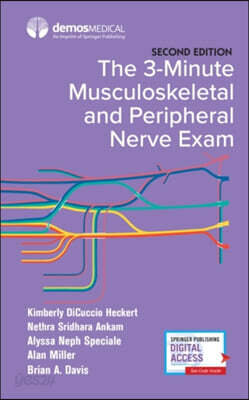 The 3-Minute Musculoskeletal and Peripheral Nerve Exam