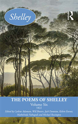 Poems of Shelley: Volume Six