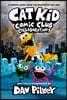 Cat Kid Comic Club #4: Collaborations 
