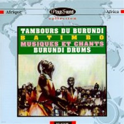 V.A. / Tambours Du Burundi: Batimbo ()
