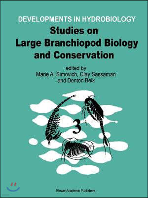 Studies on Large Branchiopod Biology and Conservation