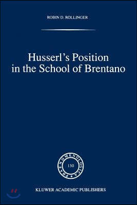 Husserl's Position in the School of Brentano