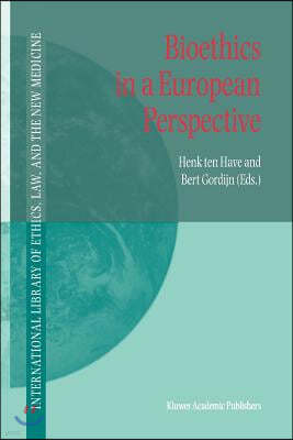 Bioethics in a European Perspective