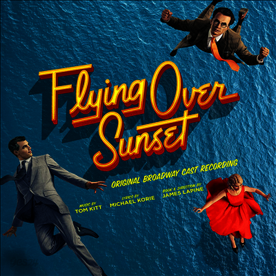 O.S.T. - Flying Over Sunset (플라잉 오버 선셋) (Original Broadway Cast Recording)(CD)