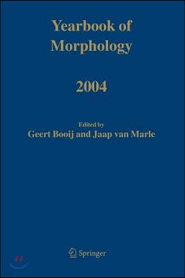 Yearbook of Morphology 2004