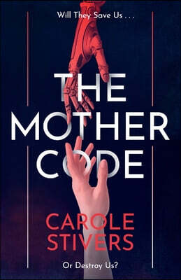 The Mother Code