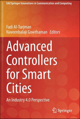 Advanced Controllers for Smart Cities: An Industry 4.0 Perspective