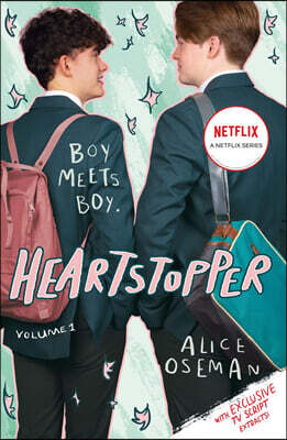 The Heartstopper Volume One : TV tie-in