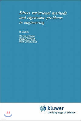 Direct Variational Methods and Eigenvalue Problems in Engineering