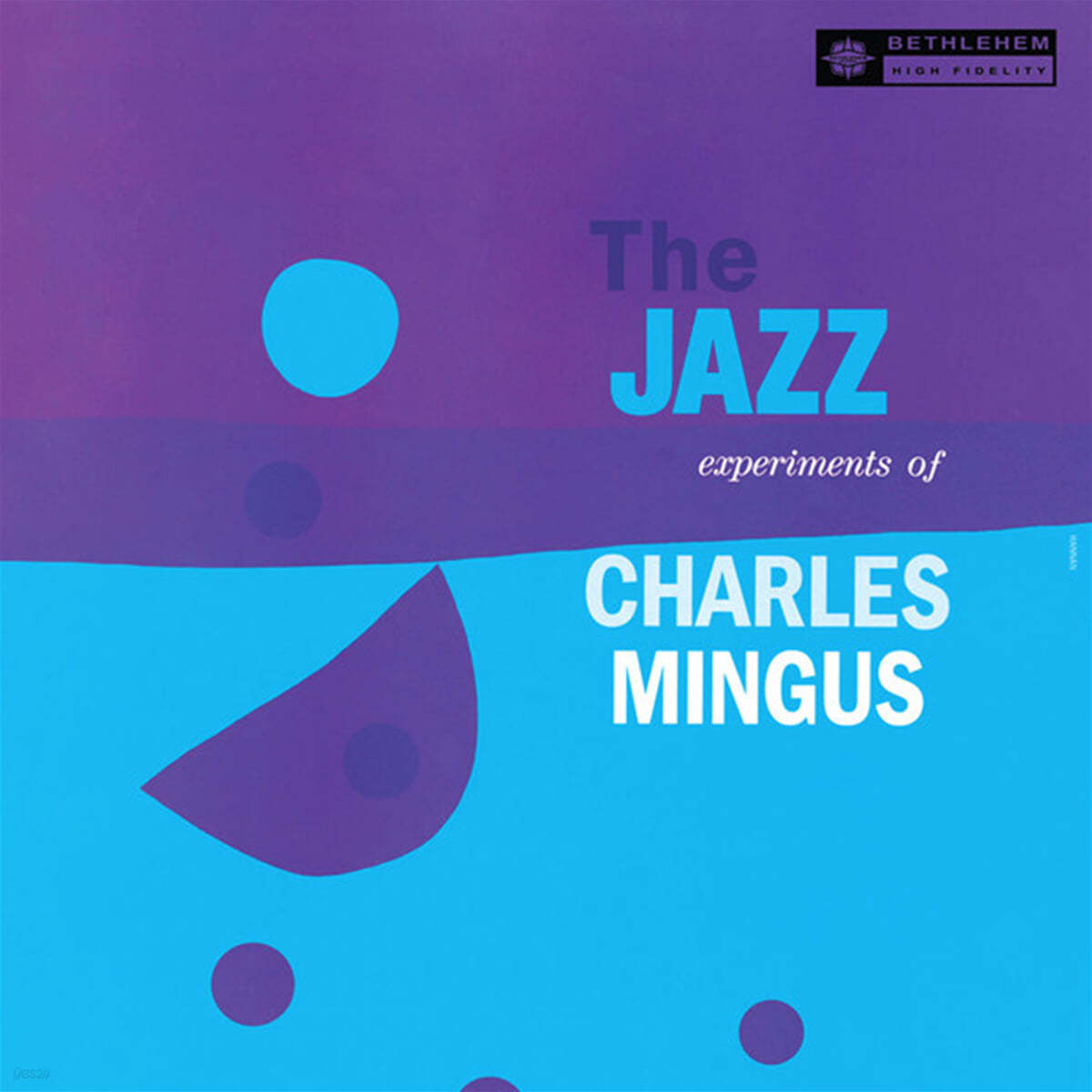 Charles Mingus (찰스 밍거스) - The Jazz Experiments Of Charles Mingus [LP]