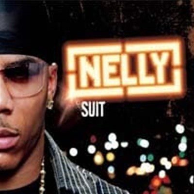 [̰] Nelly / Suit