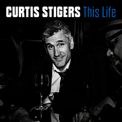 Curtis Stigers — This Life 앨범 커버