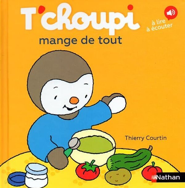 T'choupi mange de tout