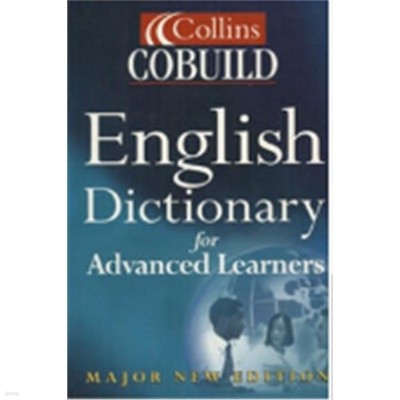 Collins Cobuild English Dictionary for Advanced Learners