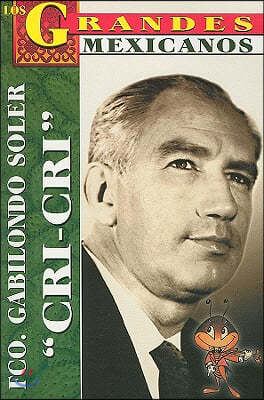 Francisco Gabilondo Soler: Cri-Cri