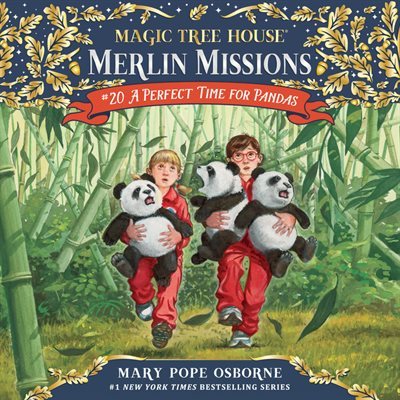 A Perfect Time for Pandas (Magic Tree House ƮϿ콺)